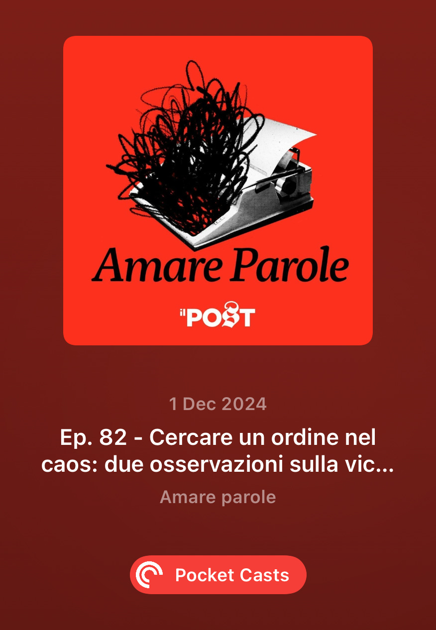 screenshot della copertina di podcast "amare parole" di "Ep. 82 - cercare un ordine nel caos: due osservazioni sulla vicenda [...]" e logo di pocket casts